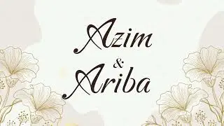 Azim & Ariba | A Love Written by Destiny | Wedding Teaser