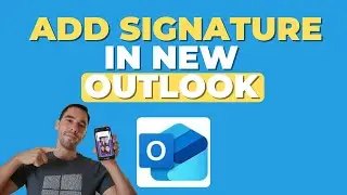 Как добавить подпись в новом окне Outlook (2026)