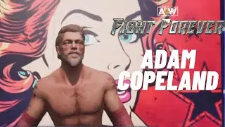 AEW: Fight Forever - Adam Copeland (Entrance, Signature, Finisher)