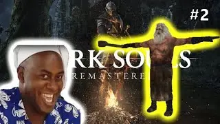 Dark Souls Remastered- Making It To The Smithy