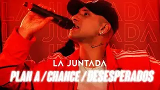 La Juntada - Plan A / Chance / Desesperados (2022)