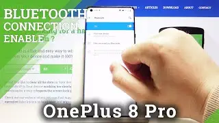 How to Connect via Bluetooth in OnePlus 8 Pro &ndash; Connect Devices