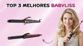 QUAL O MELHOR BABYLISS de 2025? - An&aacute;lise dos TOP 3 Modeladores de Cachos Custo-Benef&iacute;cio