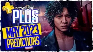 PS PLUS Essential May 2023 Predictions | Playstation Plus May 2023 Lineup  #psplus​