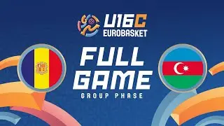 Group Phase  | Andorra v Azerbaijan | Full Basketball Game | FIBA U16 EuroBasket 2025 Division C