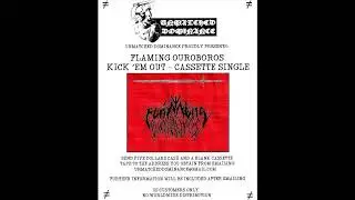 Flaming Ouroboros (US) - Kick 'em Out (Cassette Single) 2022