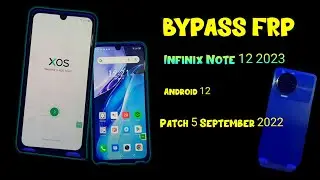 Bypass Frp infinix Note 12 2023 (X676c)  android 12 Patch 5 September 2022 Tanpa PC