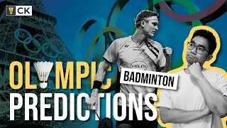 2024 Paris Olympics Badminton Predictions - Most Interesting Group and Medal Contenders!