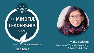 S3e02 Say it Skillfully with Molly Tschang