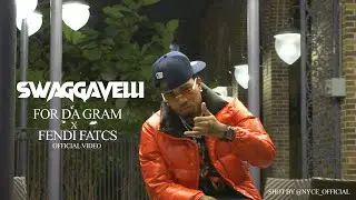 Swaggavelli - For Da Gram/Fendi Facts [2020] [Directors Cut]