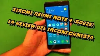 Xiaomi Redmi Note 4  Global (SD625) - La Review Del Inconformista