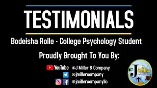 Bodeisha Rolle | College Psychology Student | Testimonial