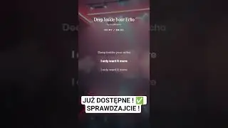 Deep Inside Your Echo JUŻ DOSTĘPNE ! ✅