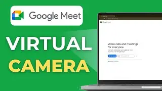 How to Use Obs Virtual Camera for Google Meet 2025 Full Guide
