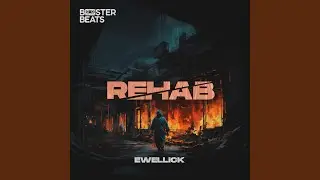 REHAB (Extended Mix)