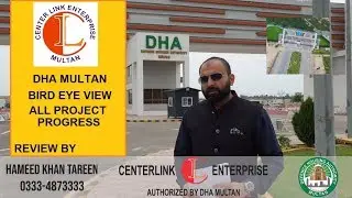 DHA Multan Development Progress with Bird Eye View by Hameed Tareen