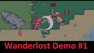 Wanderlost Demo #1 - What Am I In For?