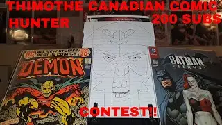 THIMOTHE CANADIAN COMIC HUNTER 200 SUB CONTEST!