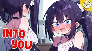 Nightcore - Into You (Lyrics)