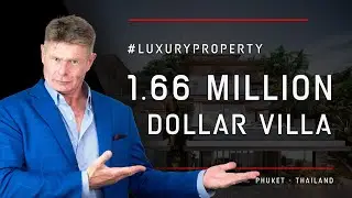 $1.66 Million LUXURY REAL ESTATE for Sale In Phuket Thailand | 4 to 5  Bedrooms | Exclusive Property