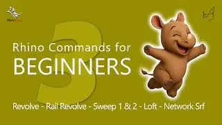 Rhino Commands for Beginners 03 - Revolve, Rail Revolve, Sweep 1 & 2, Loft, Network Srf