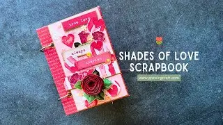 Part 1 Valentine Scrapbook making tutorial -  Growing Craft - Habndmade craft ideas