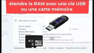Augmenter la RAM de votre PC avec une cl&eacute; USB ou une carte m&eacute;moire