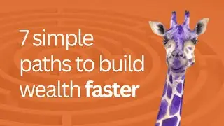 Giraffe Money Essentials: 7 Simple Paths to Build Wealth Faster (Full Audiobook)