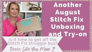 Stitch Fix August Unboxing and Try On
