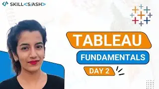 Tableau workshop | Part 2 | Getting Started with Tableau | Tableau online Training | Skillslash