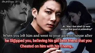 Jungkook ff When you left your cold mafia husband and went to your parents house after he believed..