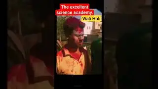 The excellent science academy wali Holi.... Happy Holi bachcha party