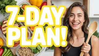 7 Day Healthy Meal Plan for Beginners  Easy & Delicious Recipes for Weight Loss & Energy