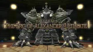 FInal Fantasy XIV - The Epic of Alexander (Ultimate) OST - DRG POV