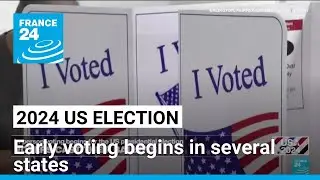 US presidential election: Early voting begins in three states &bull; FRANCE 24 English