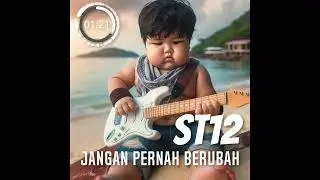 ST12 - Jangan Pernah Berubah #GuitarBackingTrack With Vocal