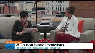 Midwest Access: Real Talk with Robin - 2026 Real Estate Predictions