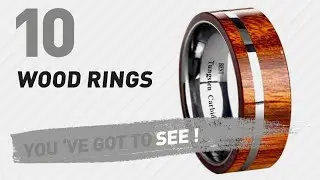 Wood Rings Top 10 Collection // UK New & Popular 2017