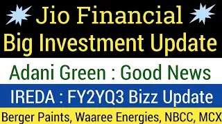 Jio Financial Services🔴Adani Green Energy🔴IREDA🔴Berger Paints India🔴Waaree Energies🔴MCX🔴NBCC