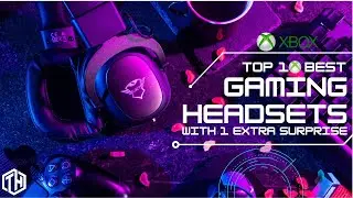 TOP 10 Best Xbox Gaming Headsets 2022 | With an EXTRA surprise!