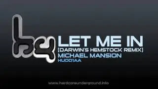 Michael Mansion - Let Me In (Darwin's Hemstock Remix)