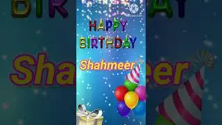 Happy birthday 🎂 Shahmeer |Colourful theme 🥳 Celebrate 🎉 your special day #birthday#status #wishes