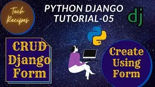 How to work with Django form creation || web development with Django || tutorial-5