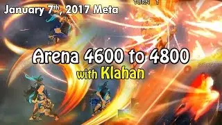 Seven Knights Arena (4600 to 4800 with Klahan) - January 7th, 2017 Meta