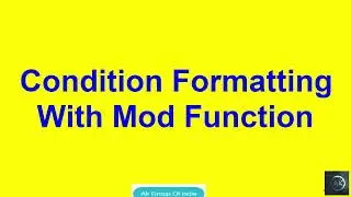 6  #Conditional Formatting with #Mod Function