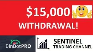 BinBotPro $15,000 & Withdrawal Update