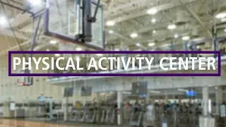 Physical Activities Center