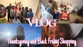 VLOG | Thanksgiving and black Friday shopping 