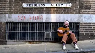 Needless Alley | Jon Wilks (official video)