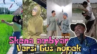 SKENA AMBYAR GILGA SCREAM VERSI GUS NOPEK #reaction #funny